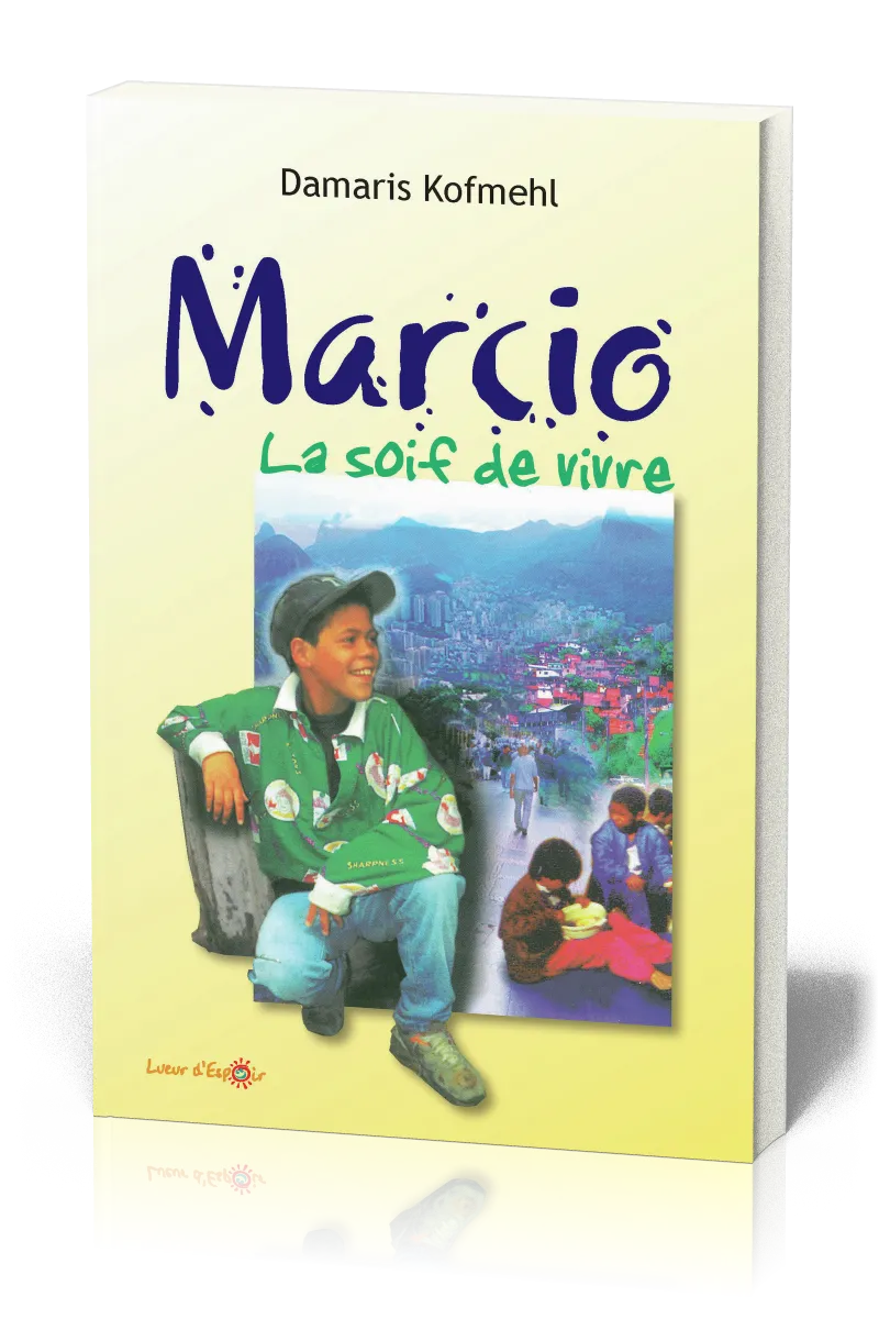 MARCIO - LA SOIF DE VIVRE