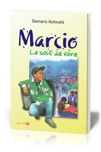 MARCIO - LA SOIF DE VIVRE