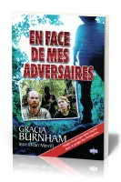 EN FACE DE MES ADVERSAIRES - OTAGES DU GROUPE ABOU SAYYAF DANS LA JUNGLE DES PHILIPPINES