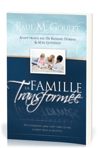 FAMILLE TRANSFORMEE (LA)