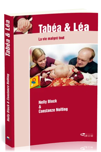TABEA ET LEA LA VIE MALGRE TOUT