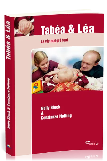 TABEA ET LEA LA VIE MALGRE TOUT