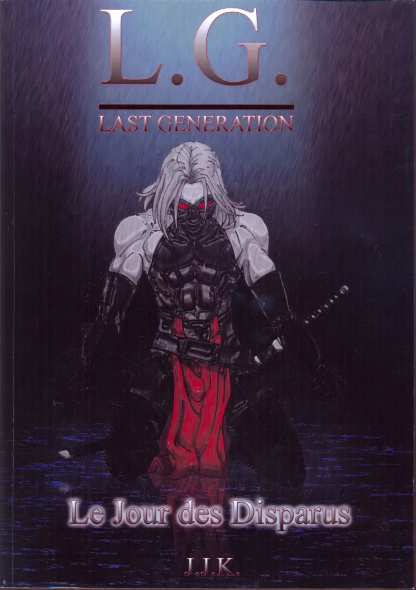 Last generation - Le jour des disparus - Volume 2