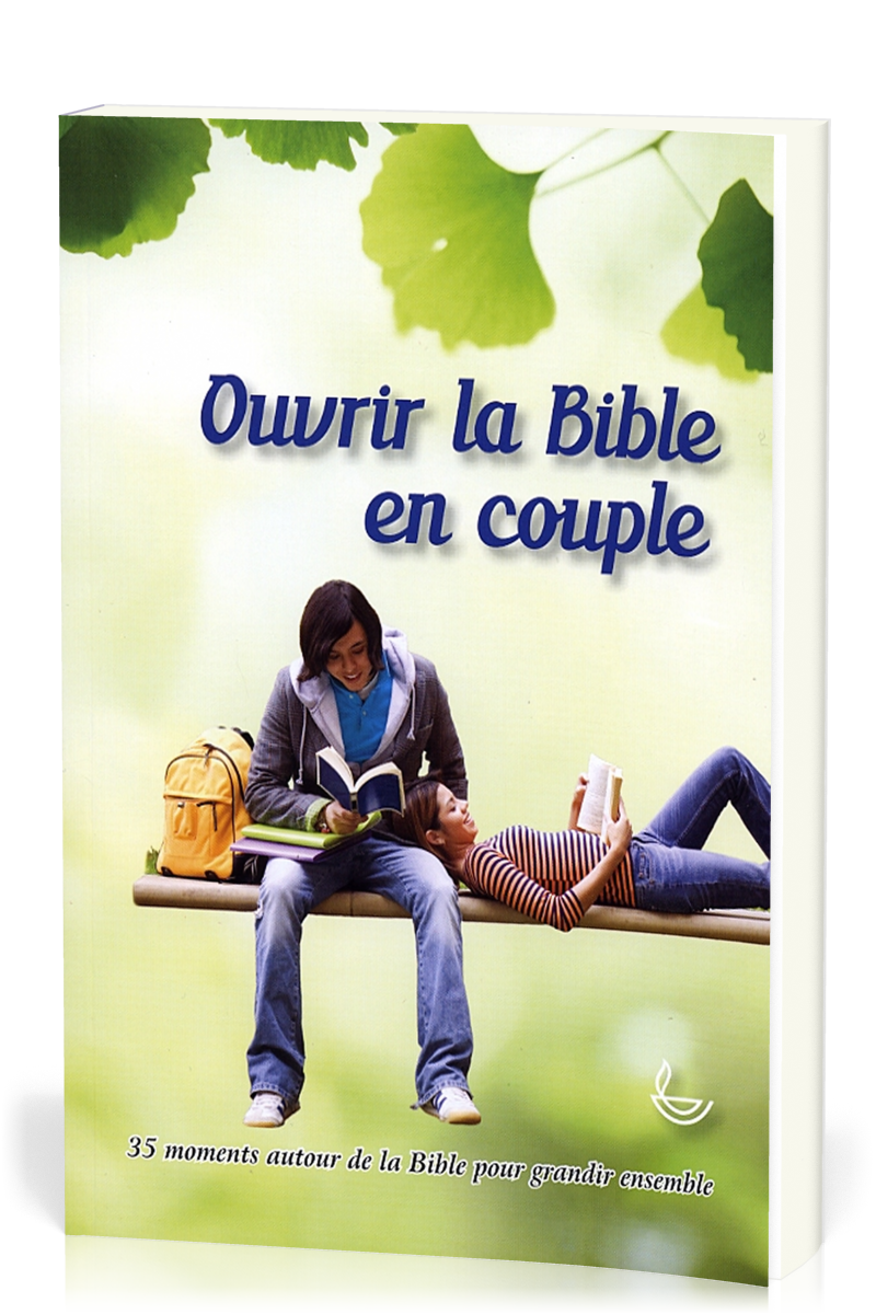 OUVRIR LA BIBLE EN COUPLE