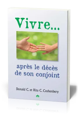 VIVRE APRES LE DECES DE SON CONJOINT