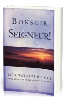 BONSOIR SEIGNEUR