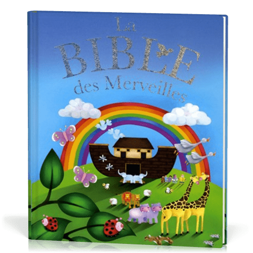 BIBLE DES MERVEILLES (LA)