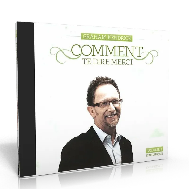 COMMENT TE DIRE MERCI - VOL. 1 CD