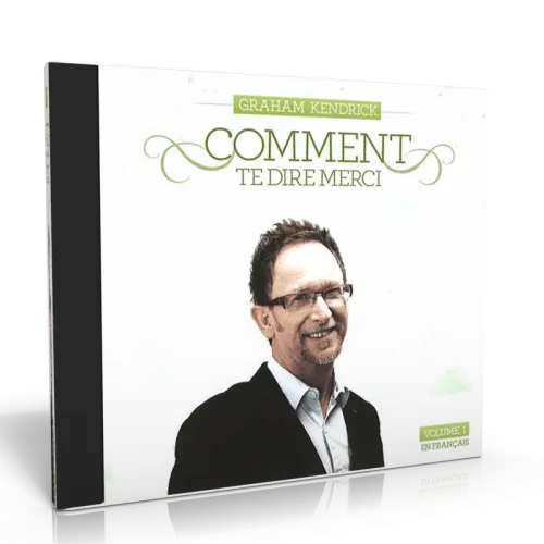 COMMENT TE DIRE MERCI - VOL. 1 CD