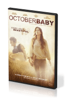 OCTOBER BABY - EVERY LIFE IS BEAUTIFUL DVD