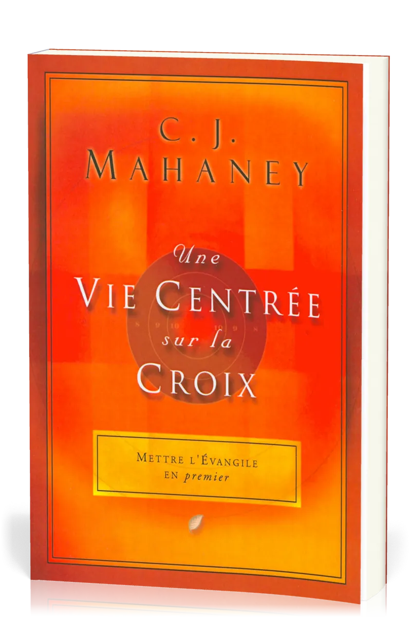 UNE VIE CENTREE SUR LA CROIX