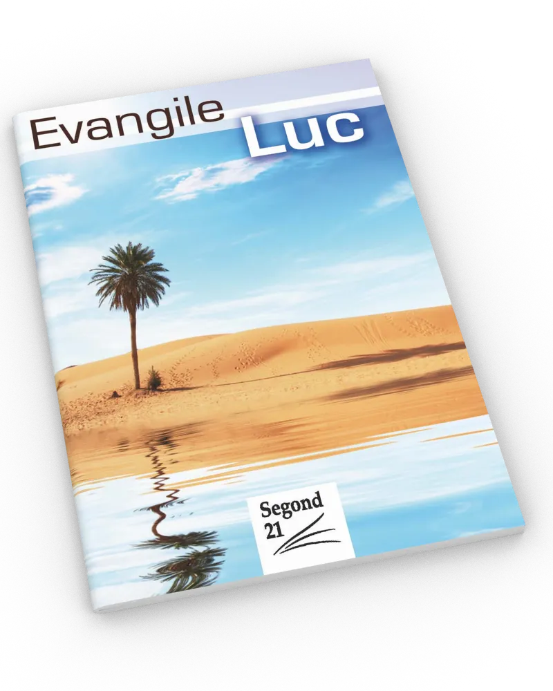EVANGILE LUC SEGOND 21
