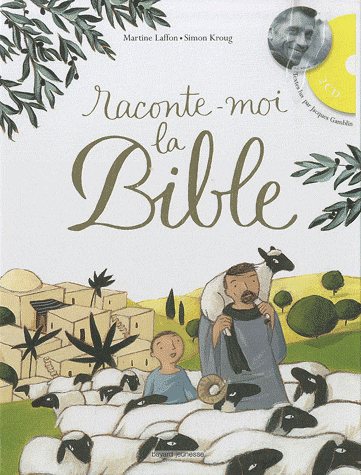 RACONTE-MOI LA BIBLE - 2 CD