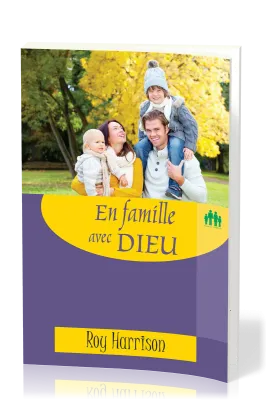 EN FAMILLE AVEC DIEU