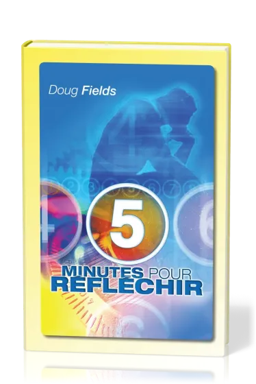 5 MINUTES POUR REFLECHIR