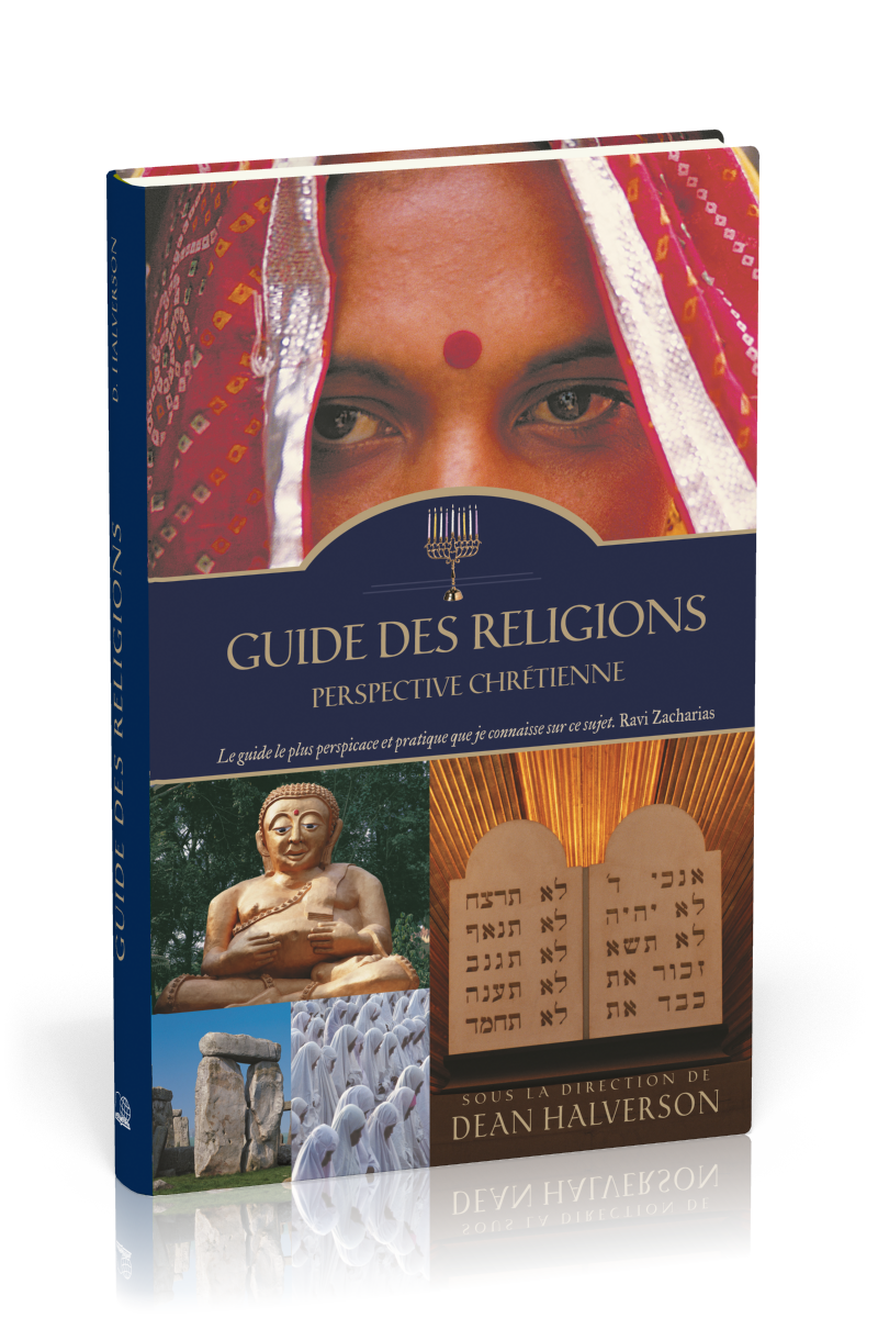 GUIDE DES RELIGIONS - PERSPECTIVE CHRETIENNE