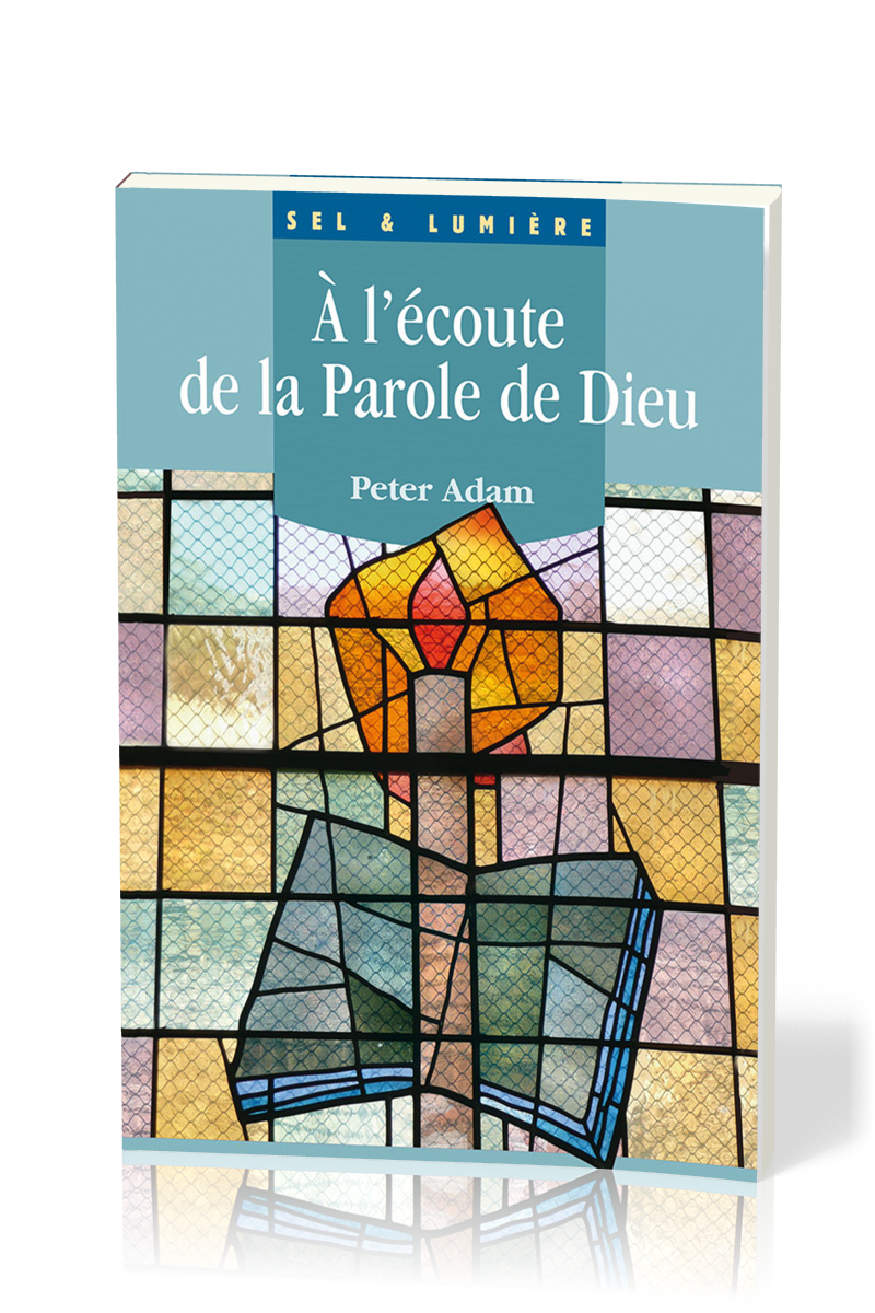 A L'ECOUTE DE LA PAROLE DE DIEU