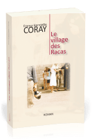 VILLAGE DES RACAS (LE)