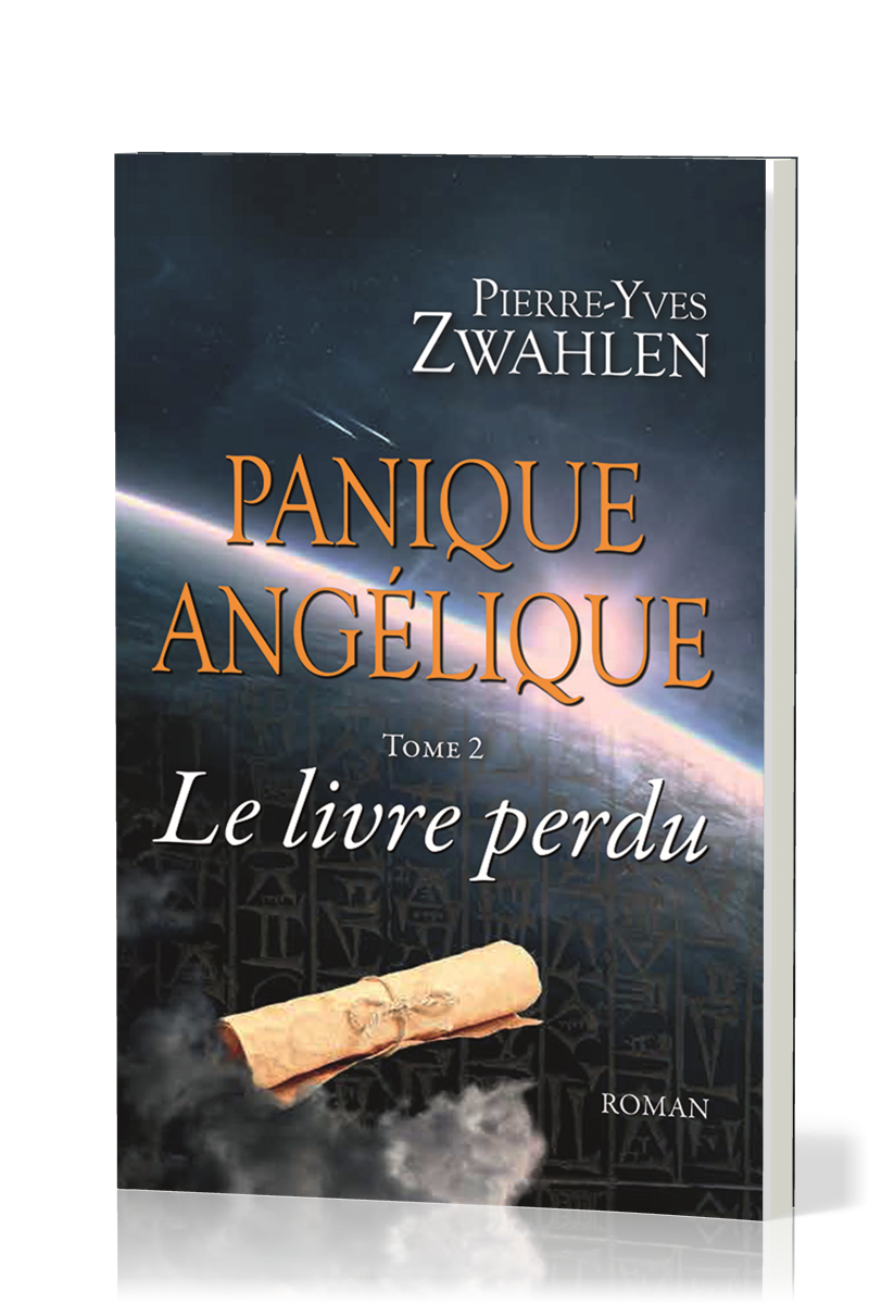 PANIQUE ANGELIQUE - LE LIVRE PERDU - TOME 2