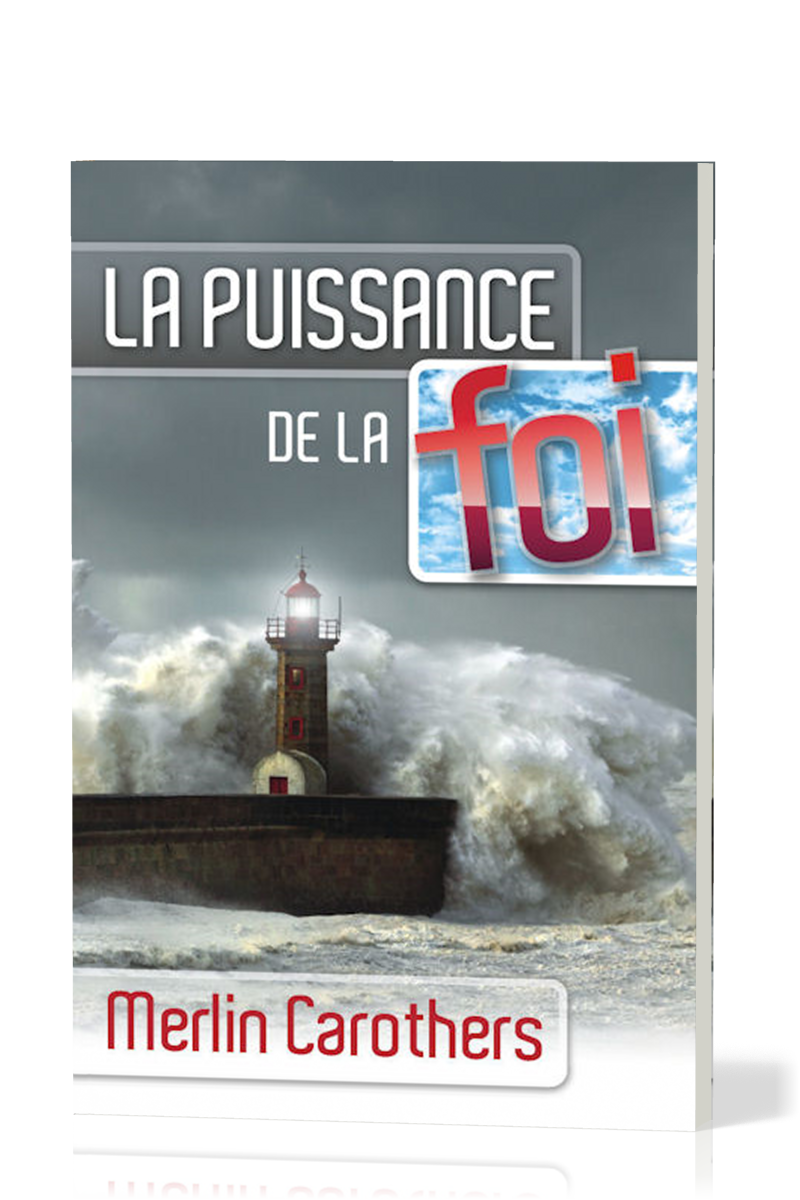 Puissance de la foi (La)