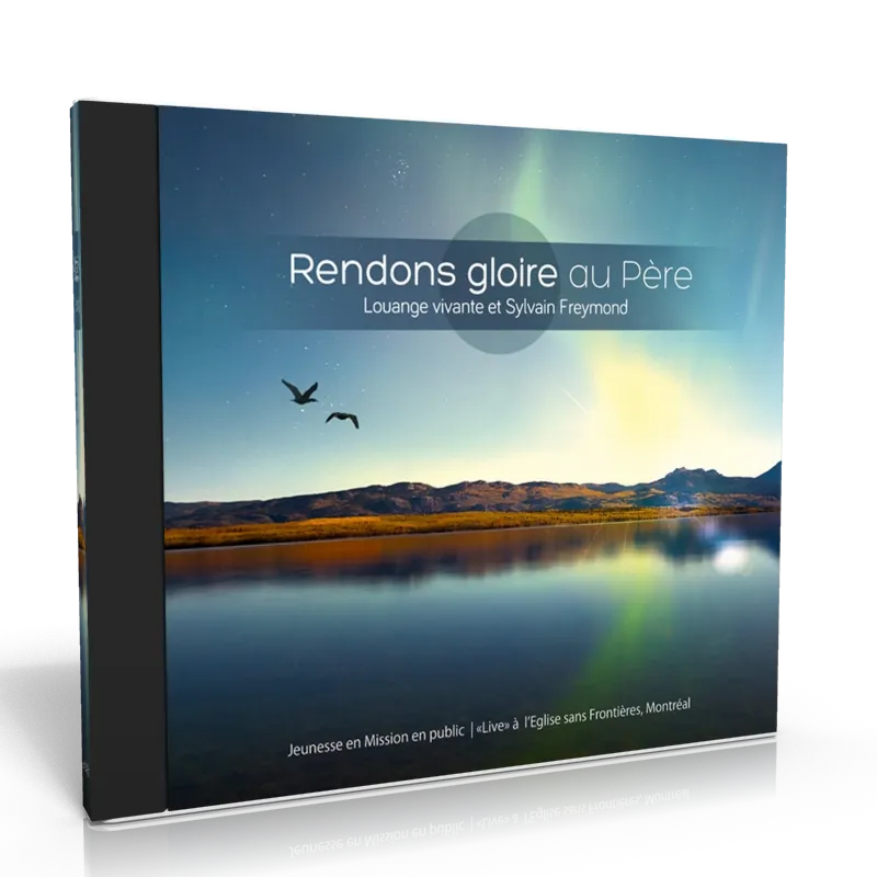RENDONS GLOIRE AU PERE CD (2013)