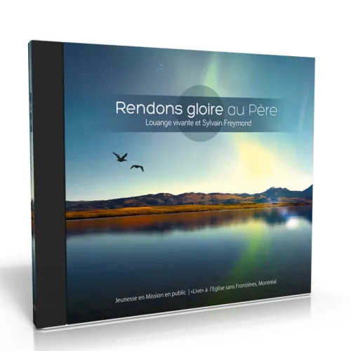 RENDONS GLOIRE AU PERE CD (2013)