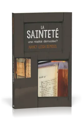 Sainteté, une réalité démodée ? (La)