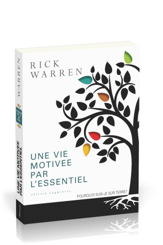 UNE VIE MOTIVEE PAR L'ESSENTIEL - EDITION AUGMENTEE - RELIE AVEC SIGNET