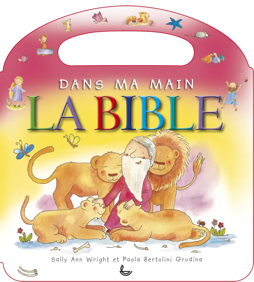 DANS MA MAIN LA BIBLE