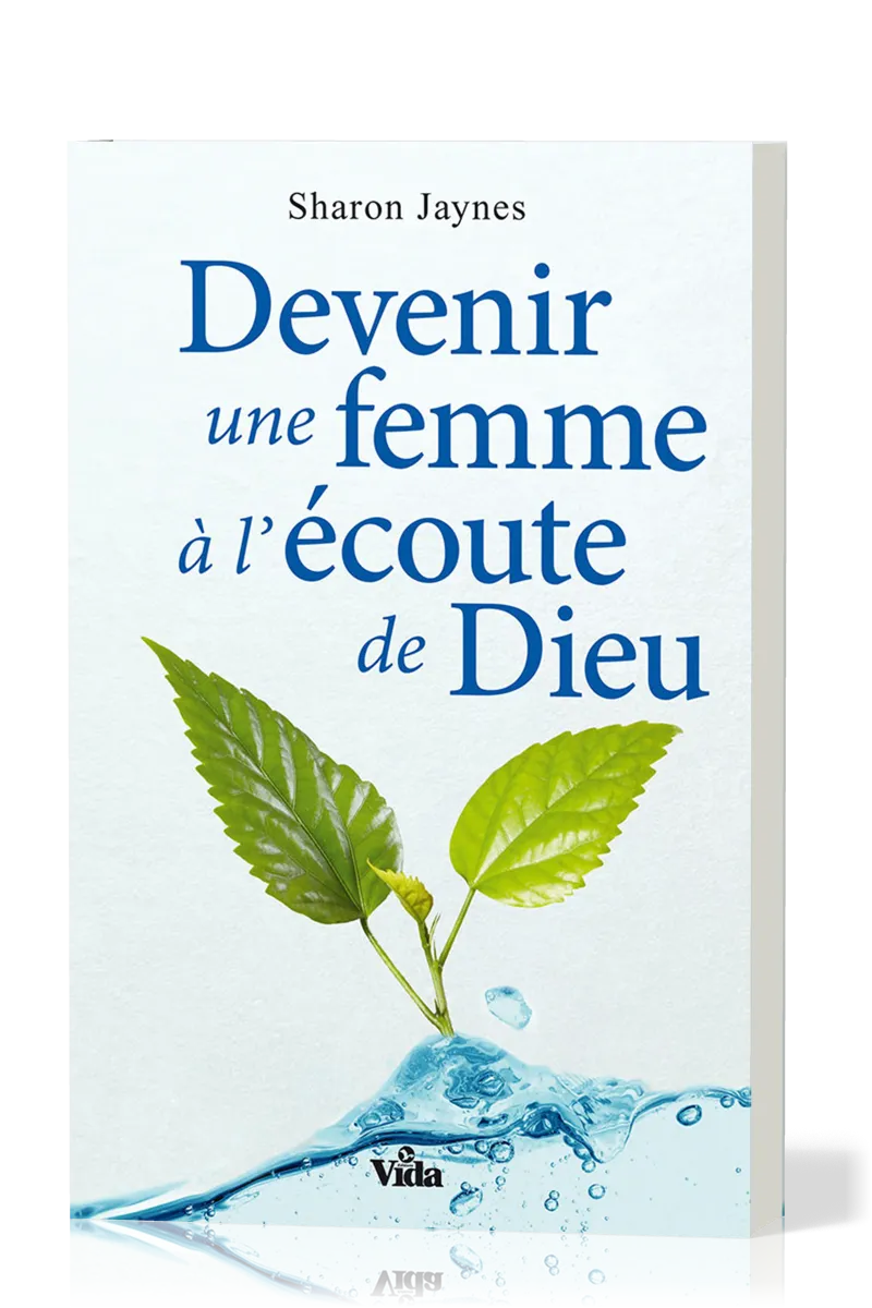 DEVENIR UNE FEMME À L'ÉCOUTE DE DIEU
