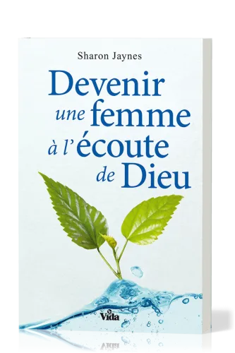 DEVENIR UNE FEMME À L'ÉCOUTE DE DIEU