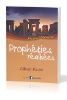 PROPHETIES REALISEES