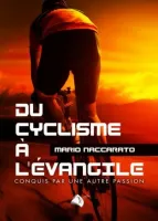DU CYCLISME A L'EVANGILE