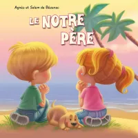 NOTRE PERE (LE)