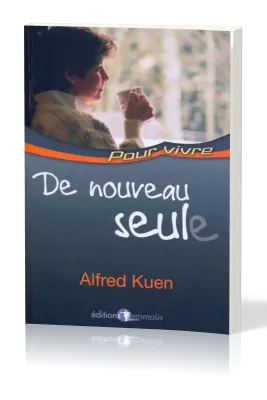 DE NOUVEAU SEUL(E)