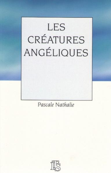 CREATURES ANGELIQUES (LES)