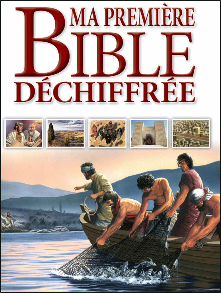 MA PREMIERE BIBLE DECHIFFREE