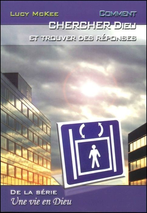 CHERCHER DIEU ET TROUVER DES REPONSES