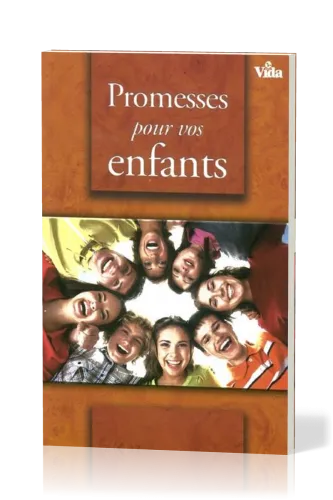 PROMESSES POUR VOS ENFANTS - FORMAT POCHE