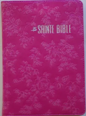 BIBLE SEGOND ESAIE 55 PU FUCHSIA IRISE RELIEF FLEUR 473