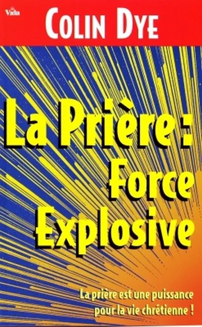 PRIERE FORCE EXPLOSIVE (LA)