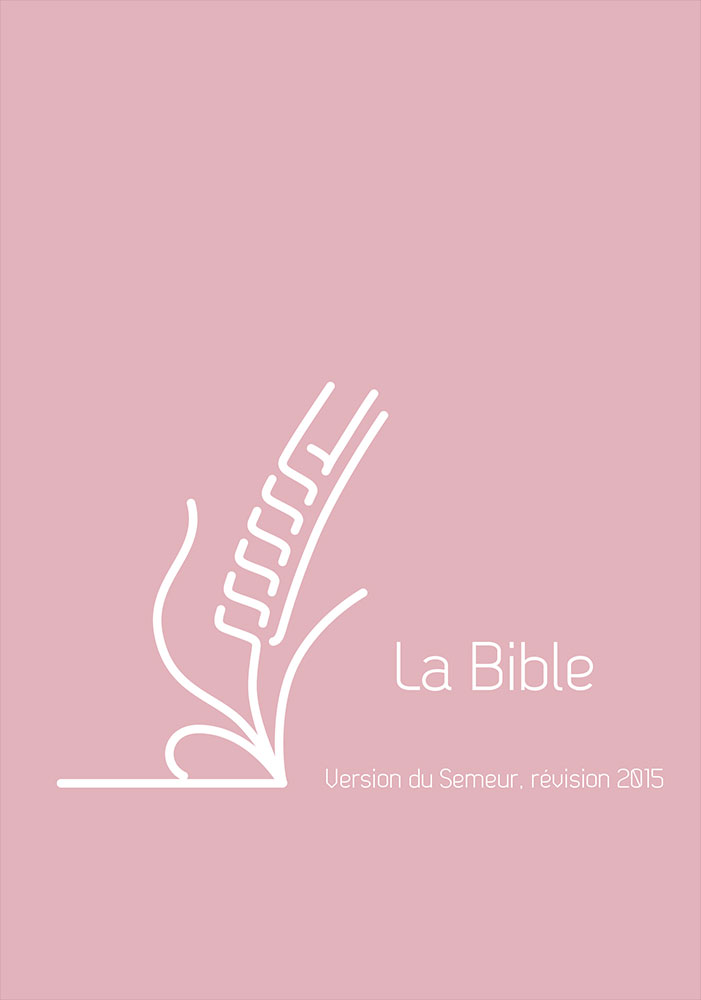 BIBLE DU SEMEUR 2015 POCHE SOUPLE VIVELLA ROSE FERMETURE ECLAIR