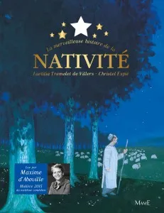 Merveilleuse histoire de la nativité (La) - Livre CD