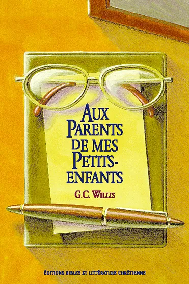 AUX PARENTS DE MES PETITS ENFANTS