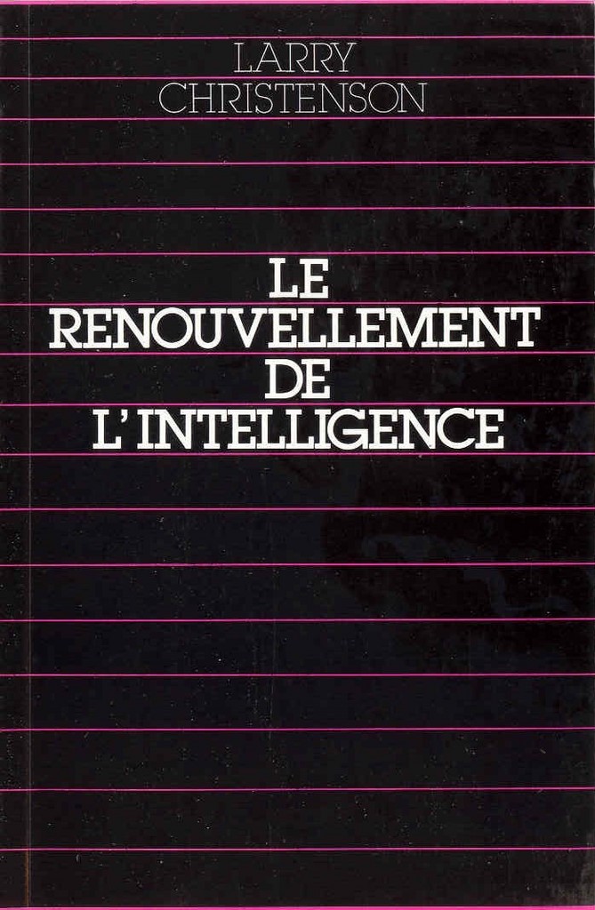 RENOUVELLEMENT DE L'INTELLIGENCE (LE)