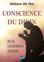 CONSCIENCE DU DIVIN OU LA CONSCIENCE ECLAIREE