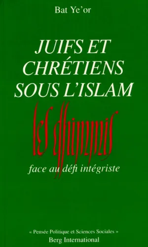 FACE AU DANGER INTEGRISTE JUIFS ET CHRETIENS SOUS L'ISLAM