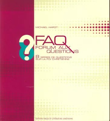 FAQ FORUM AUX QUESTIONS