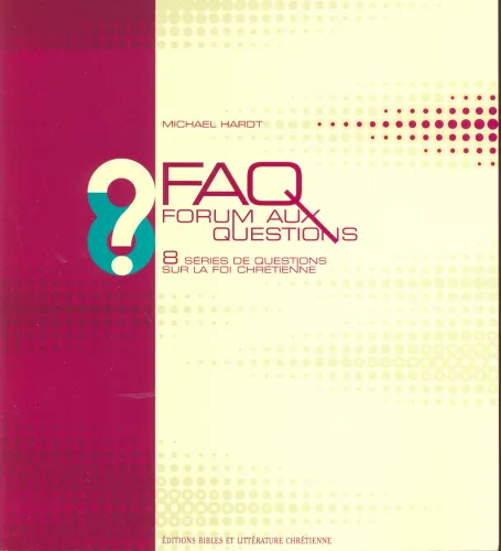 FAQ FORUM AUX QUESTIONS