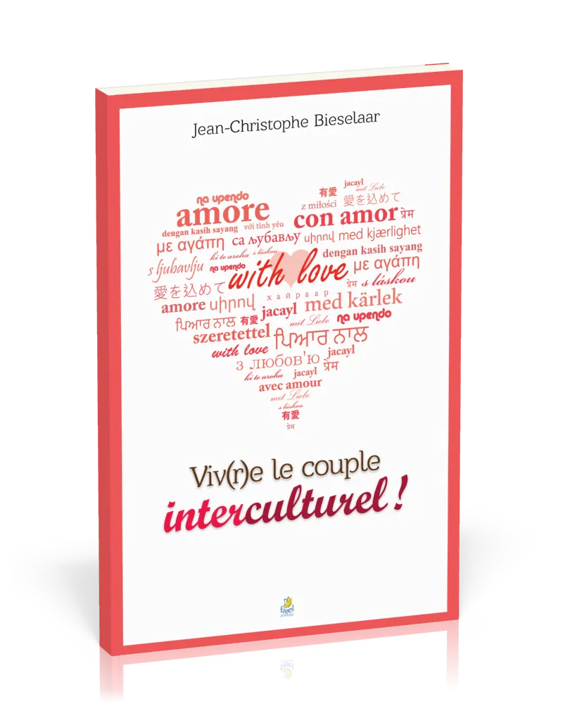 VIV(R)E LE COUPLE INTERCULTUREL